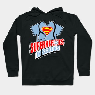 Superheroes in Scrubs Nurse Gift Hoodie